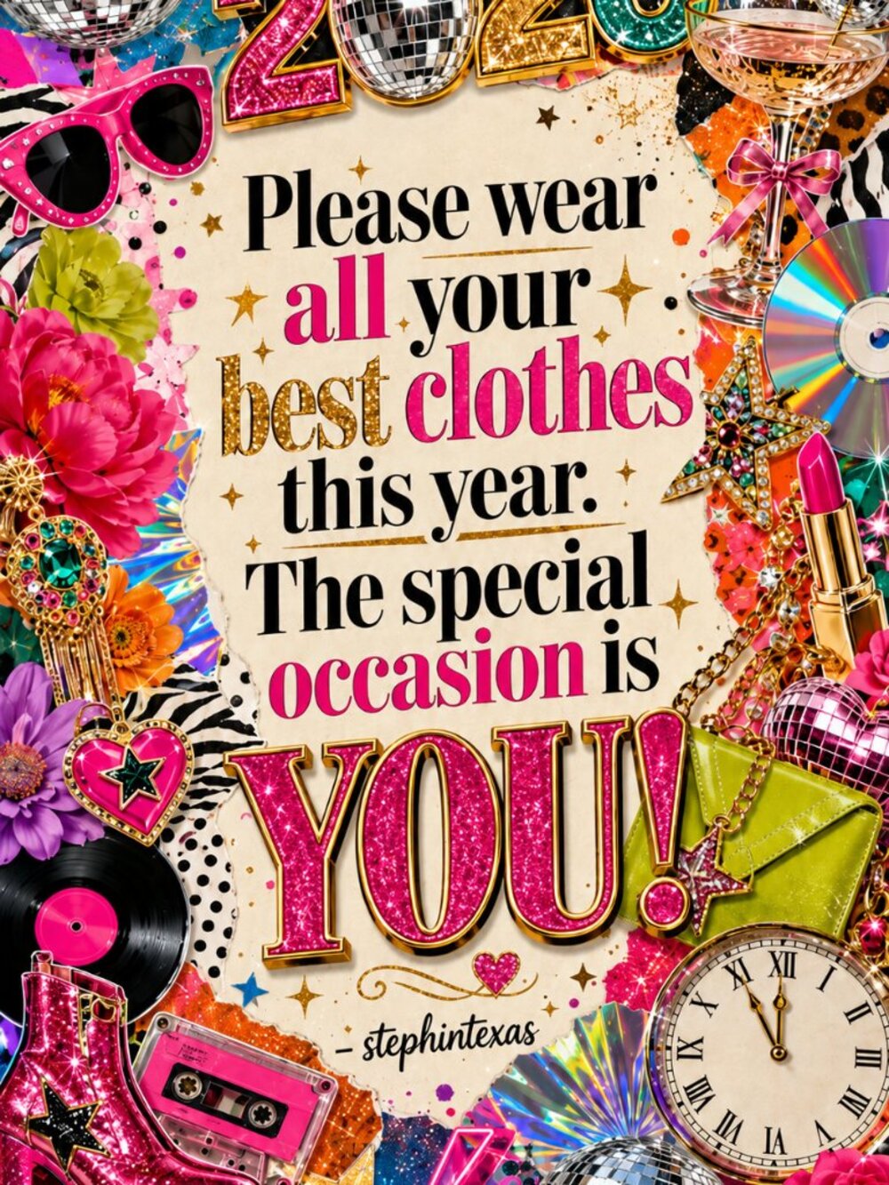 WEAR YOUR BEST CLOTHES, THE SPECIAL OCCASION IS YOU✨🍸✨👗✨👠✨👙✨👛✨👒✨💄